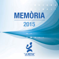MÚTUA DE GRANOLLERS Memòria2015